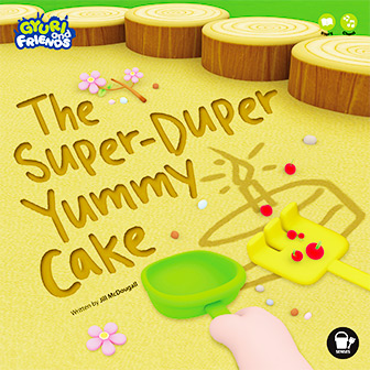 The Super-Duper Yummy Cake