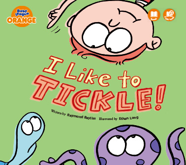 I Like to Tickle!