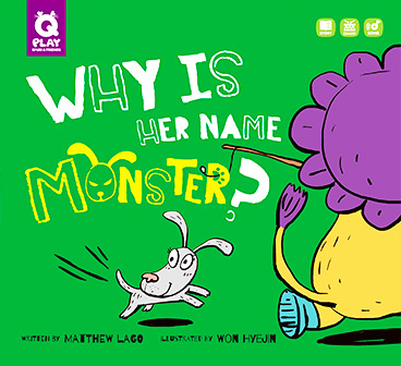 Why Is Her Name Monster?